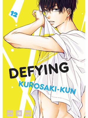 cover image of Defying Kurosaki-kun, Volume 12